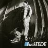 Tede - Fuck Tede / Glam Rap (2CD)